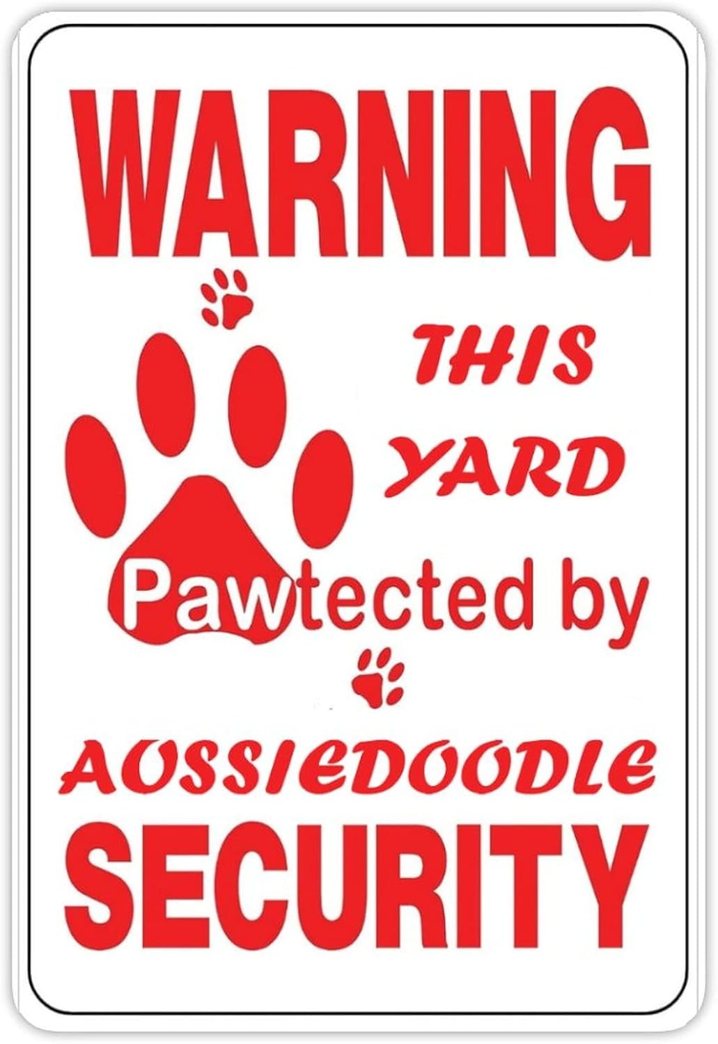 Warning This Yard Pawtected by – Home Yard Security Bewertung und Preis